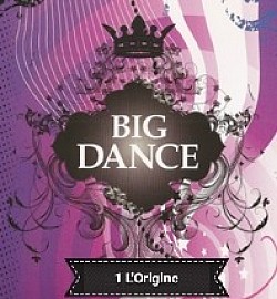 1  la création du Big dance - l'origine